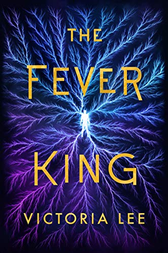 The Fever King (Feverwake)