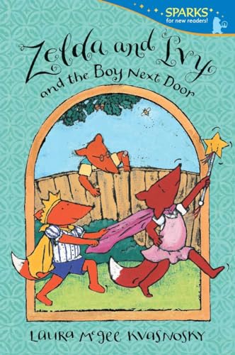 Zelda and Ivy and the Boy Next Door: Candlewick Sparks