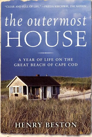The Outermost House: A Year of Life on the Great Beach of Cape Cod