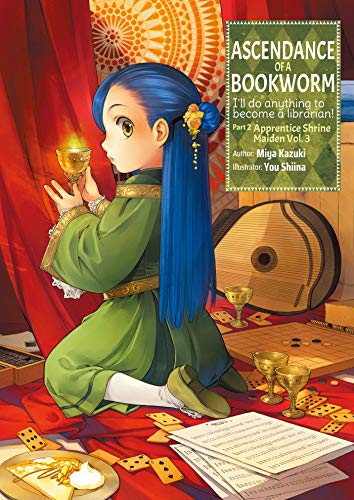 Ascendance of a Bookworm: Part 2 Volume 3 (Ascendance of a Bookworm (light novel), 6)