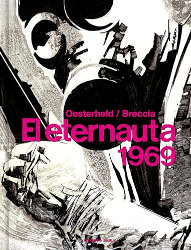 El eternauta 1969 / The Eternaut (Spanish Edition)