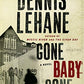 Gone, Baby, Gone: A Novel