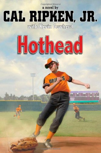 (Books By The Case) 20 Copies Hothead (Cal Ripken Jr.'s All-Stars) 9781423140009