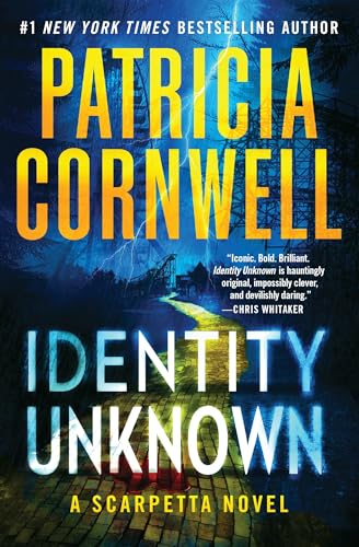Identity Unknown (Kay Scarpetta)