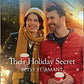 Their Holiday Secret: An Uplifting Inspirational Romance (Love Inspired)