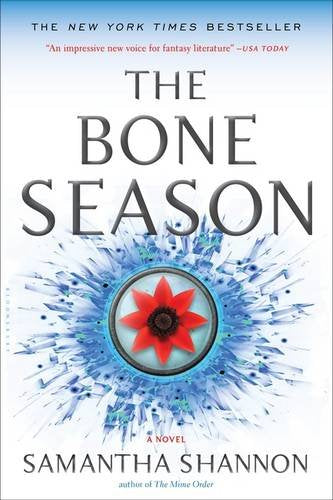 The Bone Season: A Novel