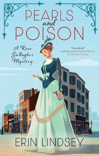 Pearls and Poison (A Rose Gallagher Mystery, 4)