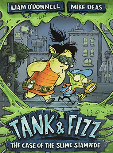 Tank & Fizz: The Case of the Slime Stampede