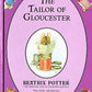 Tailor of Gloucester : From the Original Manuscrip