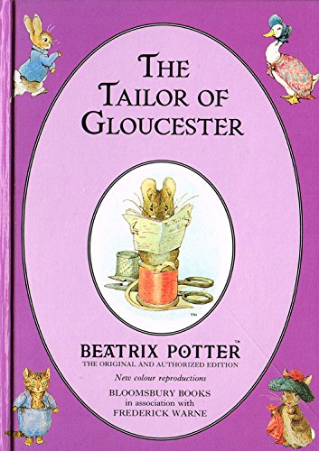 Tailor of Gloucester : From the Original Manuscrip