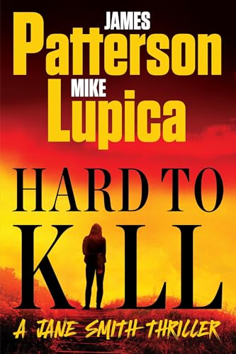 Hard to Kill: A Jane Smith Thriller (A Jane Smith Thriller, 2)