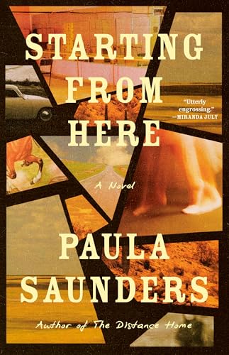 Starting from Here: A Novel