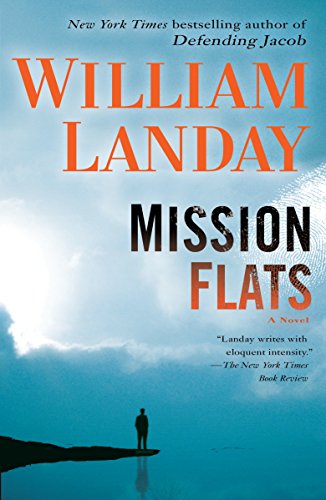 Mission Flats: A Novel