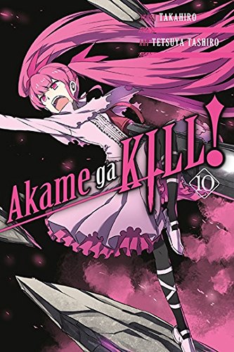 Akame ga KILL!, Vol. 10 (Akame ga KILL!, 10)