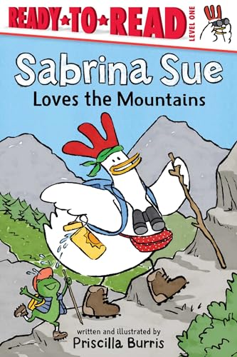 Sabrina Sue Loves the Mountains: Ready-to-Read Level 1