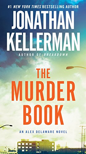 The Murder Book (Alex Delaware, No. 16)