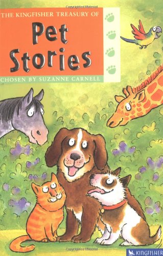 The Kingfisher Treasury of Pet Stories (Kingfisher Treasury of Stories)