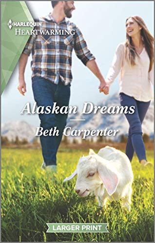 Alaskan Dreams: A Clean Romance (A Northern Lights Novel, 6)