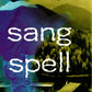 Sang Spell