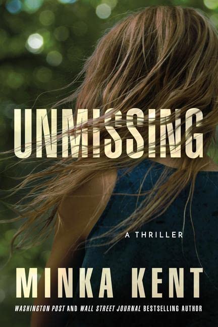 Unmissing: A Thriller