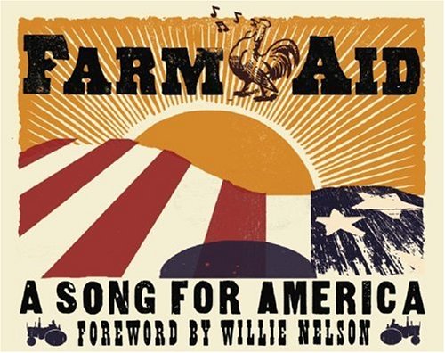 Farm Aid: A Song for America