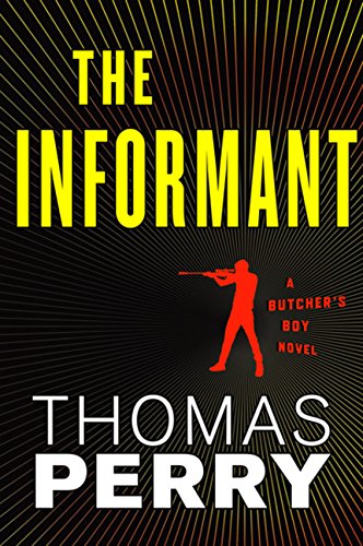 The Informant: An Otto Penzler Book (Butcher's Boy)