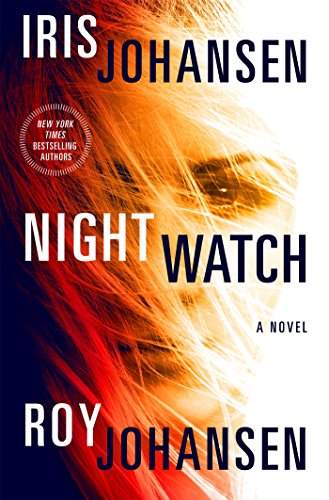 Night Watch: A Novel (Kendra Michaels)