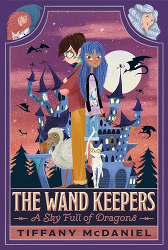 A Sky Full of Dragons (1) (The Wand Keepers)