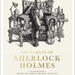 The Worlds of Sherlock Holmes: The Inspiration Behind the World's Greatest Detective