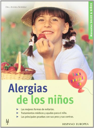 Alergias de los ninos / Children's Allergies (Spanish Edition)