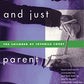 A Kind and Just Parent: The Children of Juvenile Court