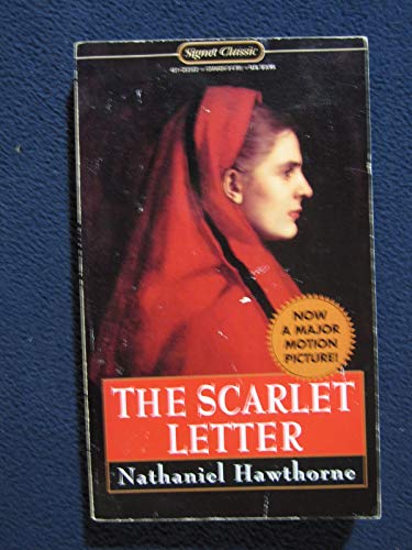 The Scarlet Letter (Signet classics)