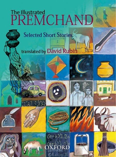 The Illustrated Premchand: Selected Short Stories (Oxford India Collection)