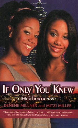 If you Only Knew: A HotLanta Novel