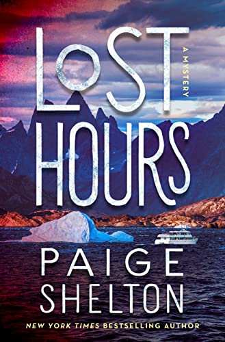 Lost Hours: A Mystery (Alaska Wild, 5)