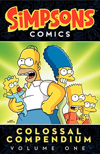 Simpsons Comics Colossal Compendium Volume 1