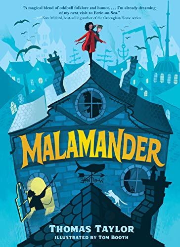 Malamander (The Legends of Eerie-on-Sea)