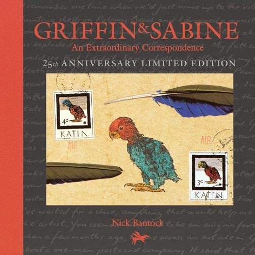 Griffin and Sabine, 25th Anniversary Limited Edition: An Extraordinary Correspondence