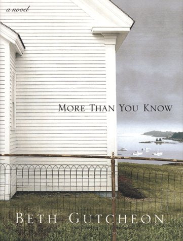 More Than You Know: A Novel