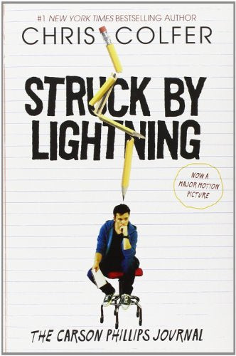 Struck By Lightning: The Carson Phillips Journal