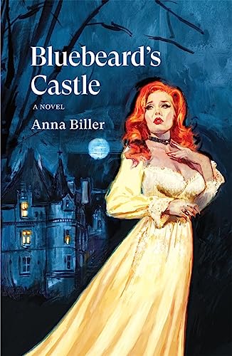 Bluebeard's Castle: A Novel (Verso Fiction)