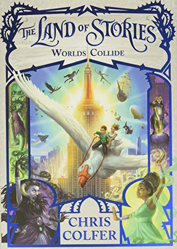 The Land of Stories: Worlds Collide