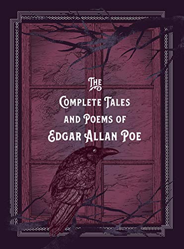 The Complete Tales & Poems of Edgar Allan Poe (Timeless Classics, 5)