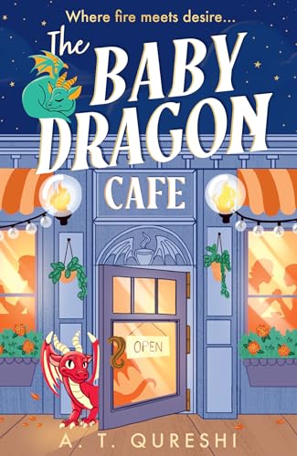 The Baby Dragon Cafe: the bestselling charming NEW cozy romance fantasy for 2025 you need! (The Baby Dragon series) (Book 1)