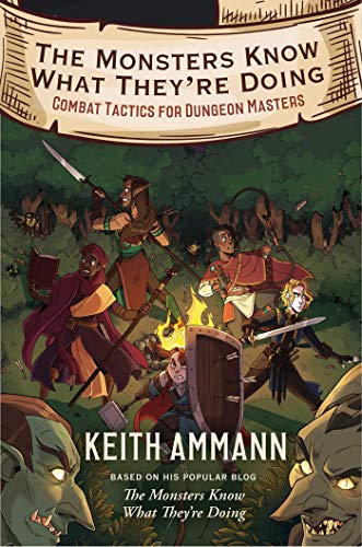 The Monsters Know What They're Doing: Combat Tactics for Dungeon Masters (1)