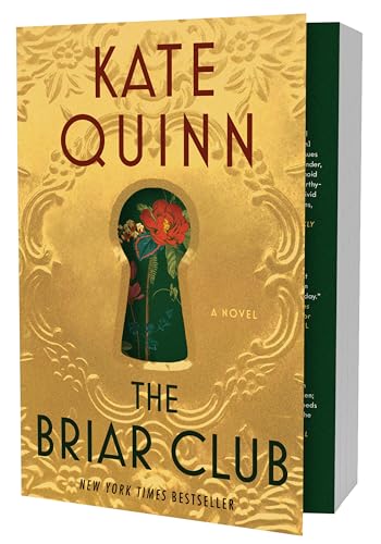 The Briar Club: The Briar Club: A Novel: A Thrilling and Powerful Story of Female Friendships and Secrets