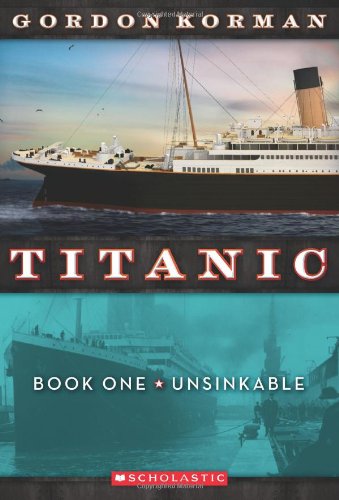 Unsinkable (Titanic, No. 1)