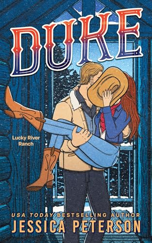 Duke (Standard Edition) (Lucky River Ranch, 4)