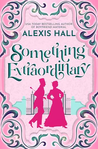 Something Extraordinary (Something Fabulous)