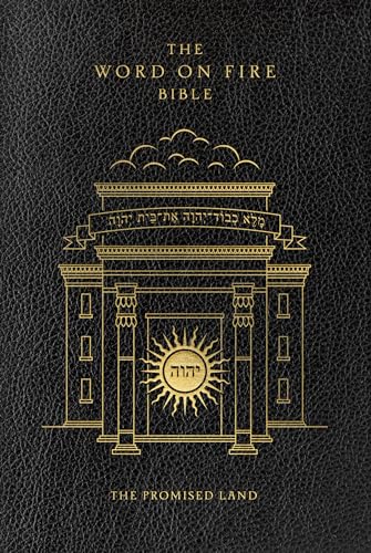 The Word on Fire Bible (Volume IV): The Promised Land (Leather) (Word on Fire Bible Series)